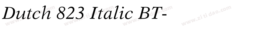 Dutch 823 Italic BT字体转换